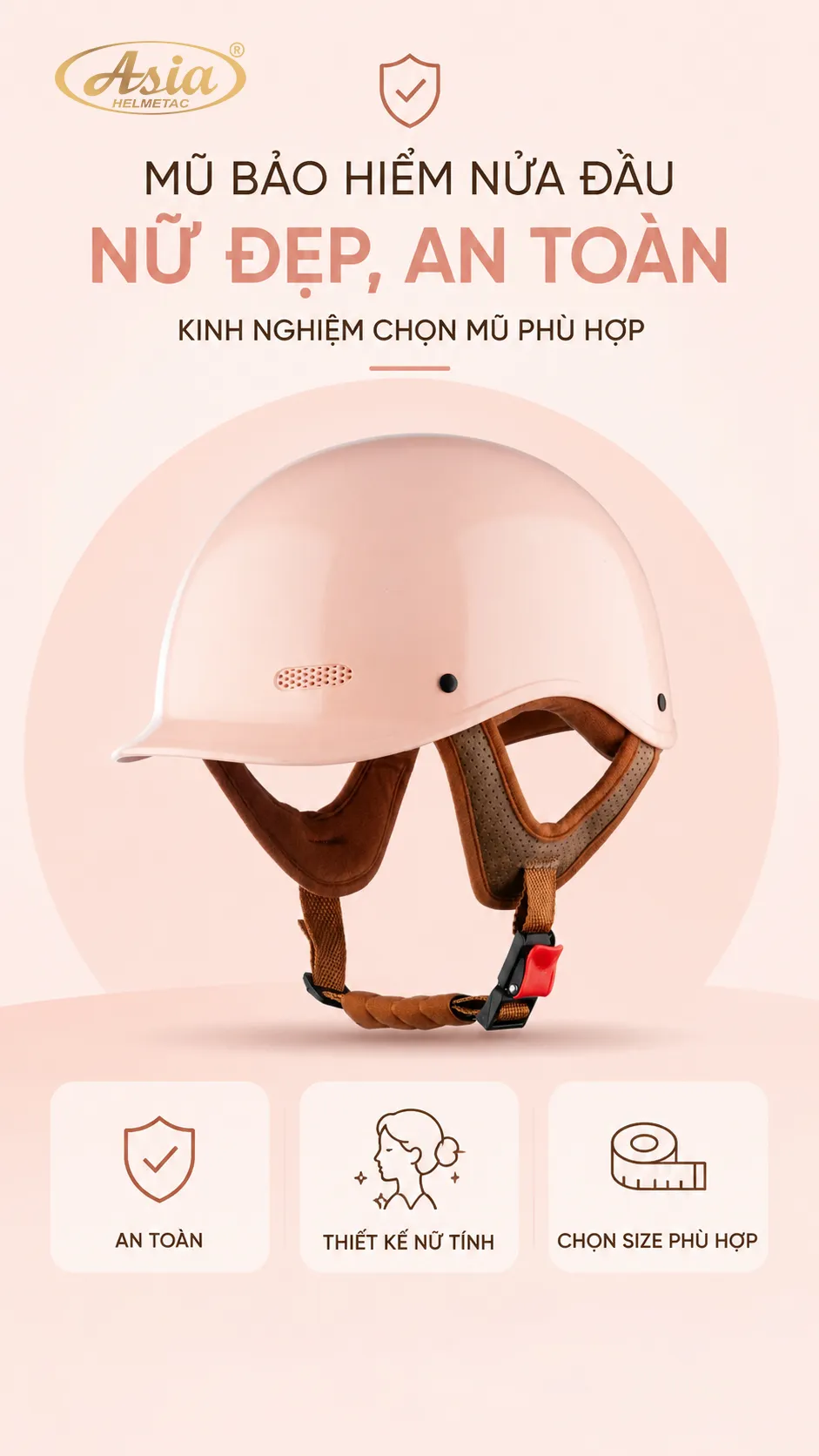 Mũ bảo hiểm nửa đầu nữ đẹp, an toàn và kinh nghiệm chọn mũ phù hợp
